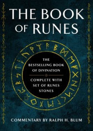 Title: The Book of Runes: The Bestselling Book of Divination, complete with set of Runes Stones, Author: Ralph H. Blum