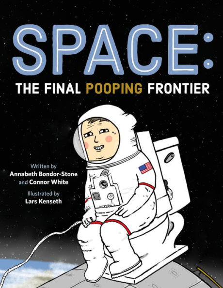 Space: The Final Pooping Frontier