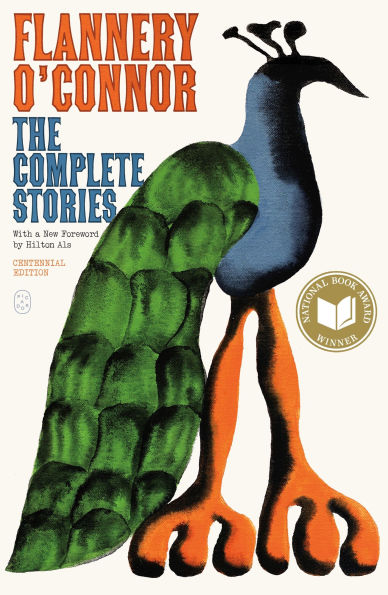 The Complete Stories: (Centennial Edition)