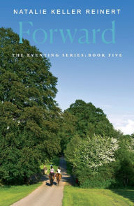 Google books and download Forward: A Novel CHM (English literature) 9781250387806 by Natalie Keller Reinert