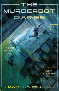 Pdf books for download The Murderbot Diaries Vol. 2: Rogue Protocol, Exit Strategy (English literature) 9781250389831