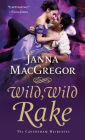 Wild, Wild Rake: The Cavensham Heiresses
