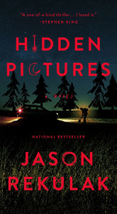 Title: Hidden Pictures: A Novel, Author: Jason Rekulak