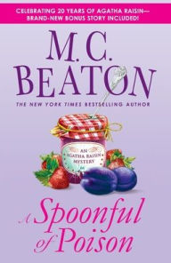Title: A Spoonful of Poison (Agatha Raisin Series #19), Author: M. C. Beaton