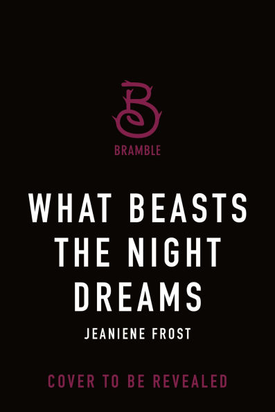 What Beasts the Night Dreams