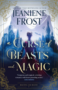 Title: A Curse of Beasts and Magic, Author: Jeaniene Frost