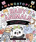 Alternative view 1 of Mangatopia: Baby Animals: A Cute and Cuddly Coloring Book