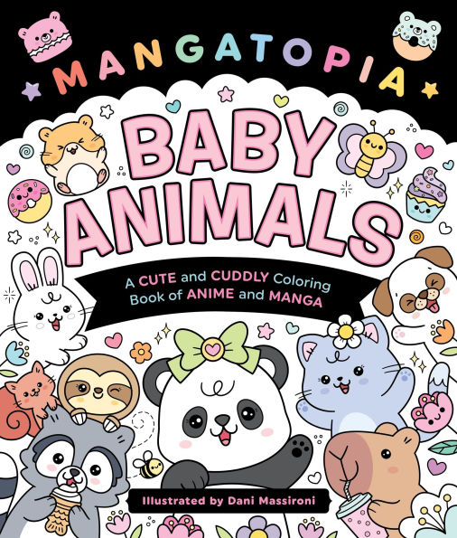 Mangatopia: Baby Animals: A Cute and Cuddly Coloring Book