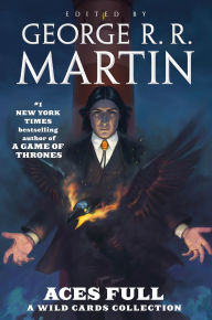 Title: Aces Full, Author: George R. R. Martin