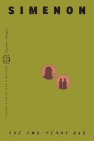 Epub mobi books download The Two-Penny Bar (Inspector Maigret) 9781250398062