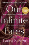 Alternative view 2 of Our Infinite Fates (Deluxe Limited Edition) (Barnes & Noble YA Book Club Edition)
