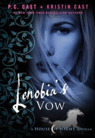 Title: Lenobia's Vow, Author: P. C. Cast