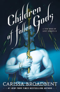 Title: Children of Fallen Gods, Author: Carissa Broadbent