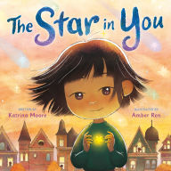 Title: The Star in You, Author: Katrina Moore