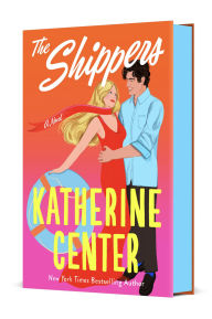 Title: The Shippers: A Novel, Author: Katherine Center