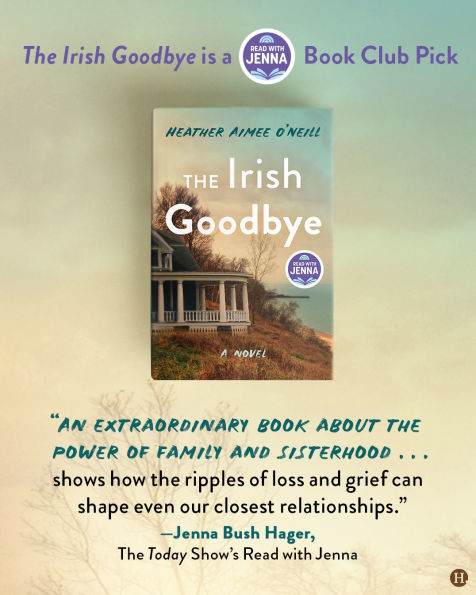 The Irish Goodbye: A Novel