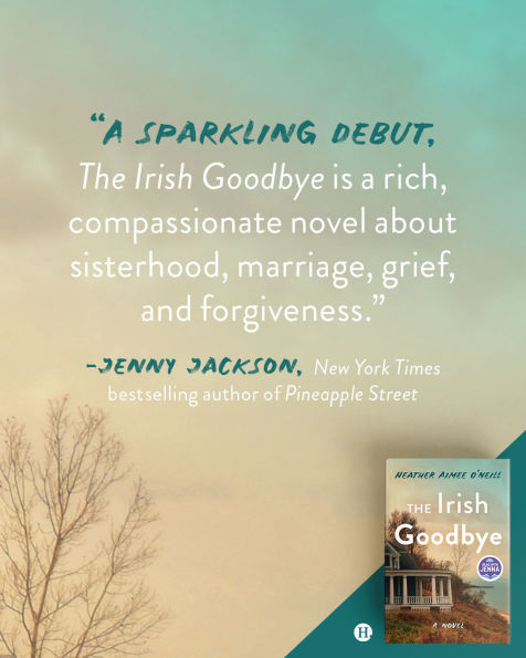 The Irish Goodbye: A Novel
