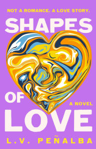 Title: Shapes of Love, Author: L. V. Peñalba