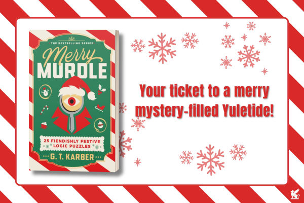 Merry Murdle: 25 Fiendishly Festive Logic Puzzles