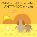 Alternative view 2 of Papa Doesn't Do Anything! (B&N Exclusive Edition)