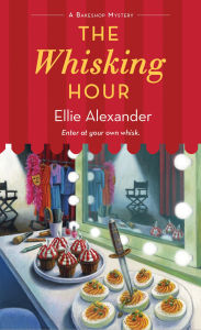 Title: The Whisking Hour, Author: Ellie Alexander