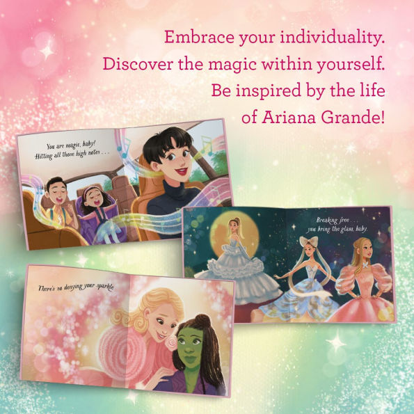 You Are Magic: A Book for the Littlest Ariana Grande Fans