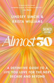 Audio books download ipod free Almost 30: A Definitive Guide to a Life You Love for the Next Decade and Beyond 