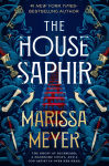 Alternative view 1 of The House Saphir (B&N Exclusive Edition)