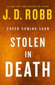 Title: Stolen in Death, Author: J. D. Robb