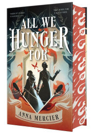 Title: All We Hunger For, Author: Anna Mercier