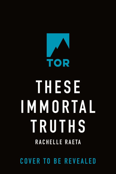 These Immortal Truths