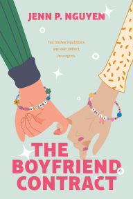 Title: The Boyfriend Contract, Author: Jenn P. Nguyen