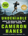 Undeniable: How to Reach the Top and Stay There (Signed Book)