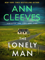 Title: The Lonely Man, Author: Ann Cleeves
