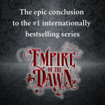 Alternative view 4 of Empire of the Dawn (B&N Exclusive Edition) (Empire of the Vampire Book Three)