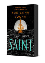 Title: Saint: A Novel, Author: Adrienne Young