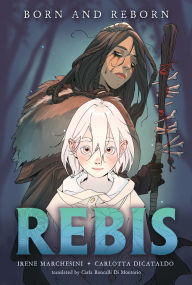 Title: Rebis: Born and Reborn, Author: Irene Marchesini
