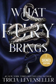 Title: What Fury Brings (Signed Book), Author: Tricia Levenseller