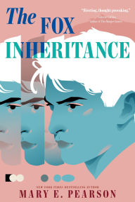 Title: The Fox Inheritance, Author: Mary E. Pearson