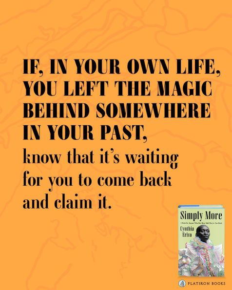 Simply More: A Book for Anyone Who Has Been Told They're Too Much