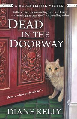 Dead in the Doorway: A House-Flipper Mystery