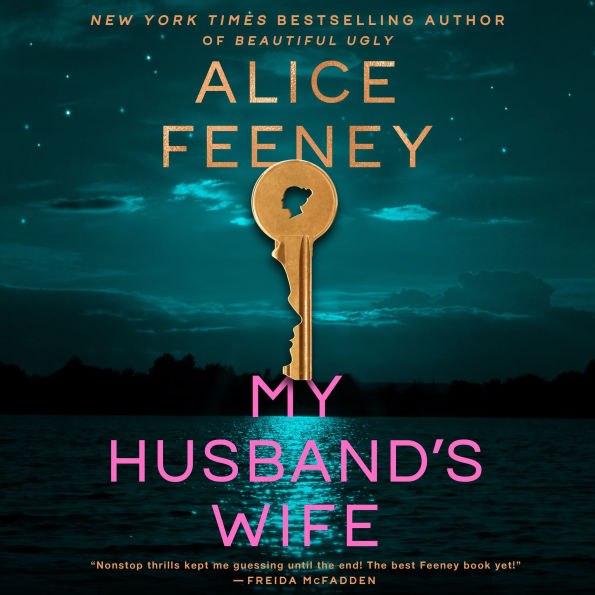 My Husband's Wife: A Novel