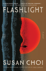 Title: Flashlight: A Novel, Author: Susan Choi