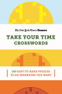 New York Times Games Take Your Time Crosswords: 100 Easy to Hard Puzzles to Do Whenever You Want