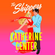 Title: The Shippers, Author: Katherine Center
