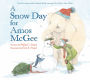 A Snow Day for Amos McGee