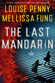 Title: The Last Mandarin (Signed Book), Author: Louise Penny