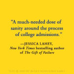 Alternative view 2 of Valedictorians at the Gate: Standing Out, Getting In, and Staying Sane While Applying to College