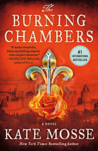 The Burning Chambers: A Novel