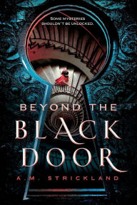 Kindle book free downloads Beyond the Black Door by A.M. Strickland